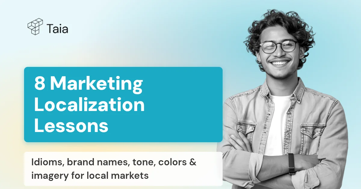 8 Lessons About Marketing Localization You Can Learn From Our Experts
