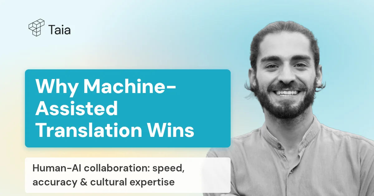 Why Machine-Assisted Human Translations are the Future